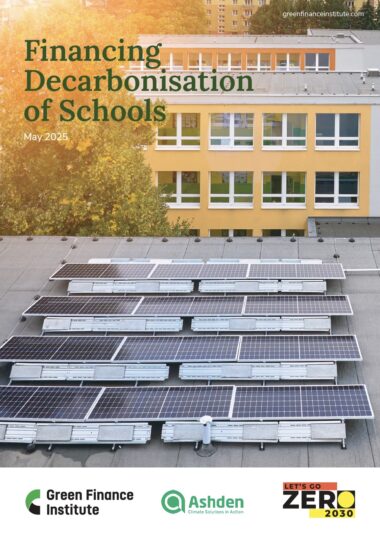 cover-GFI-Ashden-Lets-Go-Zero-Financing-Decarbonisation-of-Schools-May-2026-380x533
